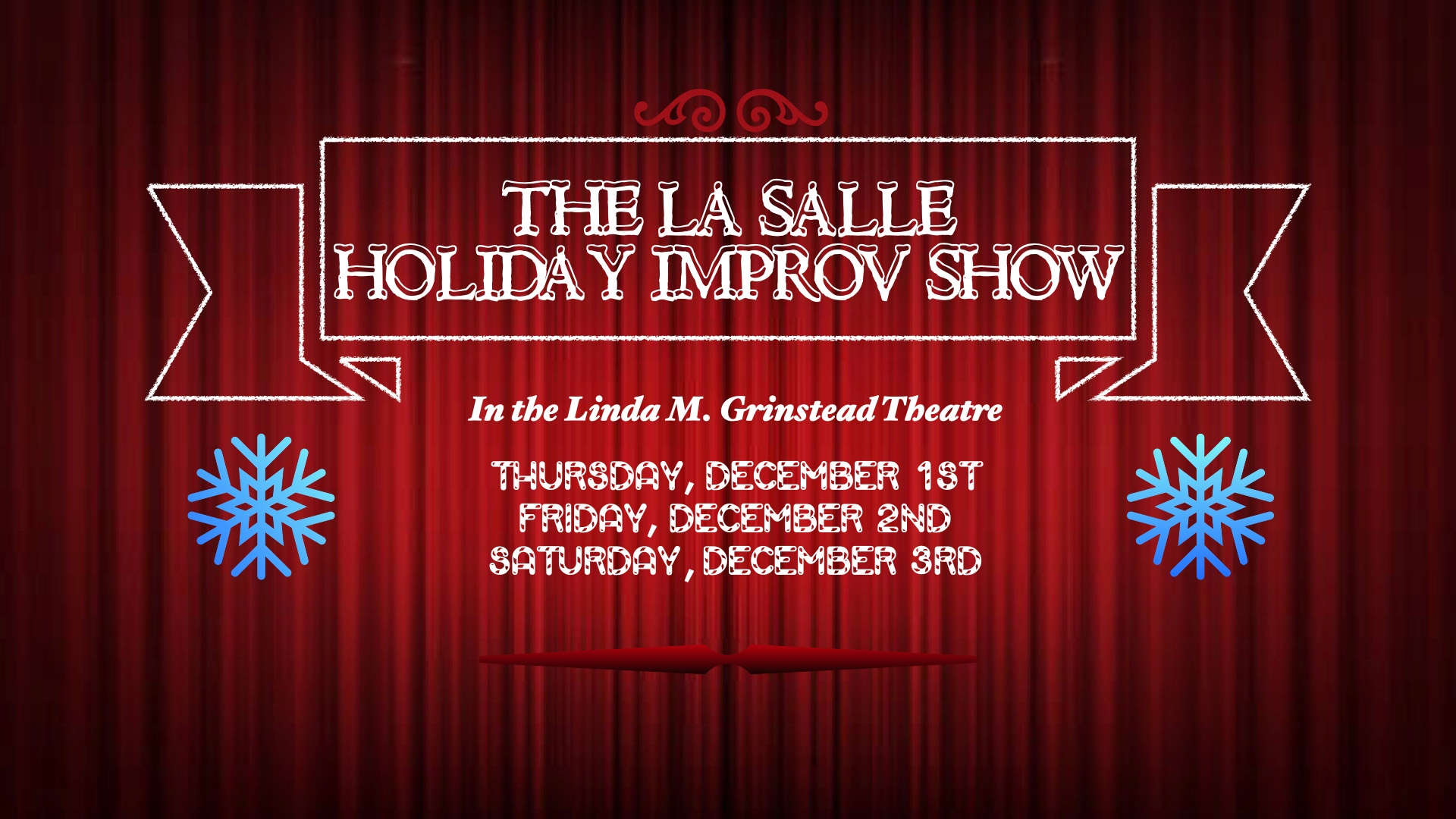 The La Salle Holiday Improv Show